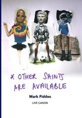 Cover: Other Saints Are Available - Live Canon
