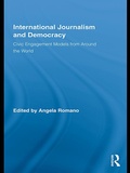 Cover: International Journalism and Democracy - Routledge