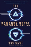 Cover: The Paradox Hotel - Ballantine Books