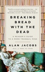 Cover: Breaking Bread with the Dead - Penguin USA