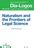 Cover: Naturalism and the Frontiers of Legal Science - Peter Lang Verlag