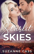Cover: Starlit Skies (Stormcloud Station, #2) - Suzanne Cass