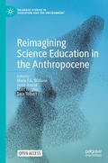 Cover: Reimagining Science Education in the Anthropocene - Palgrave Macmillan