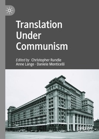 Enlarge image Cover: Translation Under Communism - Palgrave Macmillan