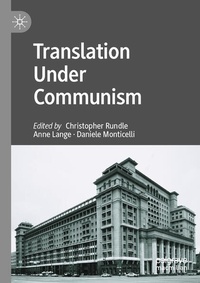 Enlarge image Cover: Translation Under Communism - Palgrave Macmillan