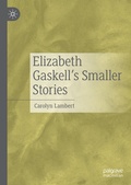 Cover: Elizabeth Gaskell's Smaller Stories - Palgrave Macmillan