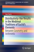 Cover: Distributivity-like Results in the Medieval Traditions of Euclid's Elements - Springer