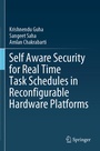 Cover: Self Aware Security for Real Time Task Schedules in Reconfigurable Hardware Platforms - Springer