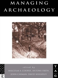Abbildung von: Managing Archaeology - Routledge
