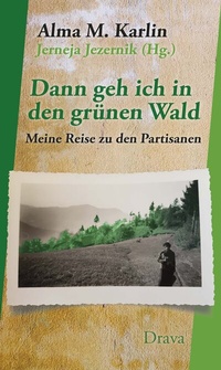Abbildung von: Dann geh ich in den grünen Wald - Drava