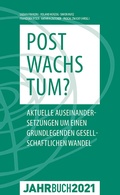 Cover: Denknetz Jahrbuch 2021: Postwachstum - Edition 8
