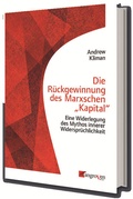 Cover: Die R&uuml;ckgewinnung des Marxschen "Kapital" - Mangroven Verlag