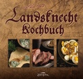 Cover: Landsknecht-Kochbuch - Zauberfeder Verlag