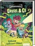 Cover: Detektivb&uuml;ro Grusel & Co. - Achtung! Weltraum-Glibber - S&uuml;dpol Verlag GmbH