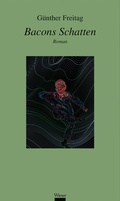 Cover: Bacons Schatten - Wieser Verlag