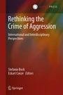 Cover: Rethinking the Crime of Aggression - T.M.C. Asser Press