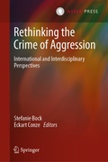 Cover: Rethinking the Crime of Aggression - T.M.C. Asser Press