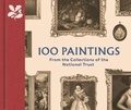 Cover: 100 Paintings from the Collections of the National Trust - National Trust