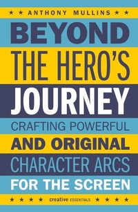 Abbildung von: Beyond the Hero's Journey - Creative Essentials