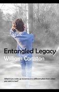 Cover: Entangled Legacy - William Coniston