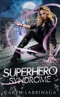 Cover: Superhero Syndrome - Twisted Tree Press