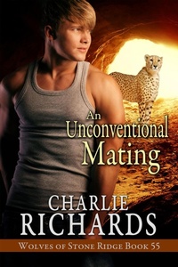 Enlarge image Cover: An Unconventional Mating (Wolves of Stone Ridge, #55) - eXtasy Books Inc