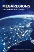 Cover: Megaregions and America's Future - Lincoln Institute of Land Policy