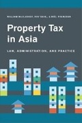 Cover: Property Tax in Asia - Law, Administration, and Practice - Lincoln Institute of Land Policy