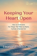 Cover: Keeping Your Heart Open - Palmetto Publishing