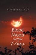 Cover: Blood Moon over the Pines - Xlibris Us