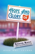 Cover: Hope And Glory, OH: Book 1 - Distributed By Ingram Spark