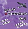 Cover: What Grandma Did - 4336 Press, LLC