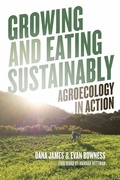Cover: Growing and Eating Sustainably - Fernwood Publishing Co Ltd