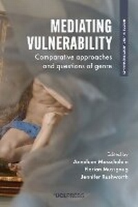 Enlarge image Cover: Mediating Vulnerability - UCL Press
