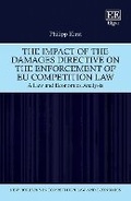Abbildung von: The Impact of the Damages Directive on the Enforcement of EU Competition Law - Edward Elgar Publishing