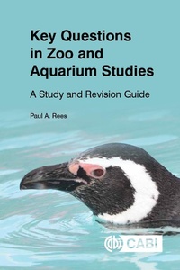 Enlarge image Cover: Key Questions in Zoo and Aquarium Studies - CABI Publishing