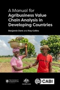 Cover: A Manual for Agribusiness Value Chain Analysis in Developing Countries - CABI Publishing