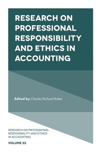 Enlarge image Cover: Research on Professional Responsibility and Ethics in Accounting - Emerald Publishing Limited