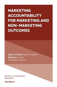 Abbildung von: Marketing Accountability for Marketing and Non-Marketing Outcomes - Emerald Publishing Limited