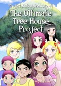 Cover: The Ultimate Tree House Project (Manga Edition) - Gazza's Guides