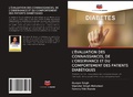 Cover: L'Evaluation Des Connaissances, de l'Observance Et Du Comportement Des Patients Diabetiques - Editions Notre Savoir