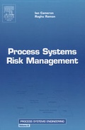 Cover: Process Systems Risk Management: Volume 6 - Academic Press