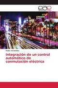 Cover: Integracion de un control automatico de conmutacion electrica - International Book Market Service Ltd