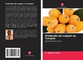 Cover: Producao de Loquat na Turquia - Edicoes Nosso Conhecimento