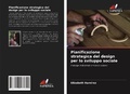 Cover: Pianificazione strategica del design per lo sviluppo sociale - Edizioni Sapienza