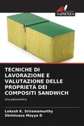 Cover: Tecniche Di Lavorazione E Valutazione Delle Proprieta Dei Compositi Sandwich - International Book Market Service Ltd