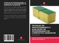 Cover: Tecnicas de Processamento E Avaliacao de Propriedades de Compostos Sanduiche - International Book Market Service Ltd
