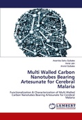Cover: Multi Walled Carbon Nanotubes Bearing Artesunate for Cerebral Malaria - LAP Lambert Academic Publishing