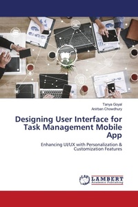 Enlarge image Cover: Designing User Interface for Task Management Mobile App - LAP Lambert Academic Publishing