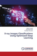 Cover: X-ray Images Classifications Using Optimized Deep Learning - LAP Lambert Academic Publishing